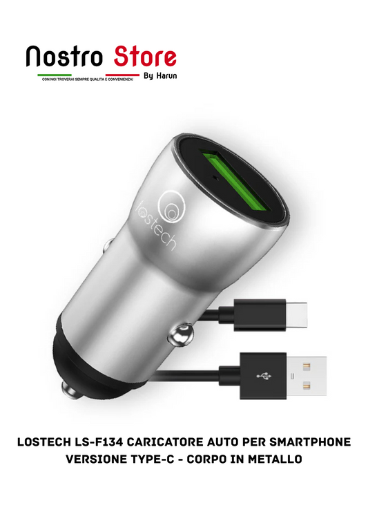 LOSTECH LS-F134 CARICATORE AUTO PER SMARTPHONE VERSIONE TYPE-C - CORPO IN METALLO