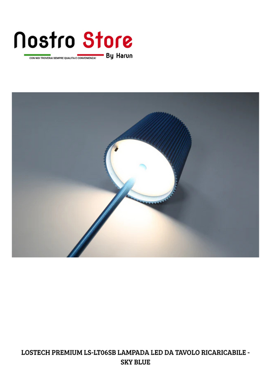 LOSTECH PREMIUM LS-LT06SB LAMPADA LED DA TAVOLO RICARICABILE - SKY BLUE