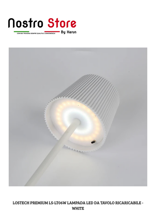 LOSTECH PREMIUM LS-LT06W LAMPADA LED DA TAVOLO RICARICABILE - WHITE