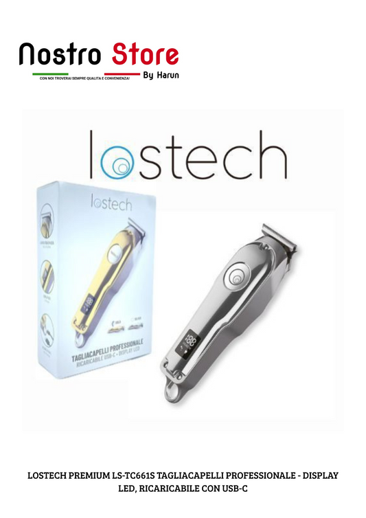 LOSTECH PREMIUM LS-TC661S TAGLIACAPELLI PROFESSIONALE - DISPLAY LED, RICARICABILE CON USB-C